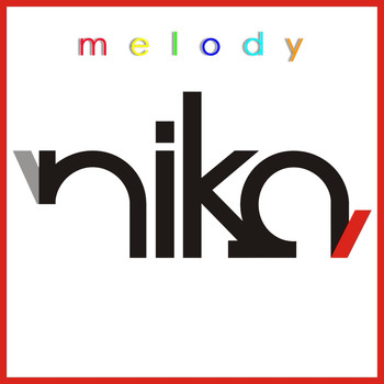 Nika - Melody