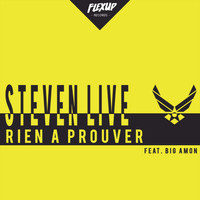 Steven Live - Rien A Prouver
