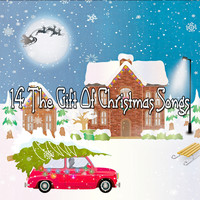 Christmas - 14 The Gift Of Christmas Songs