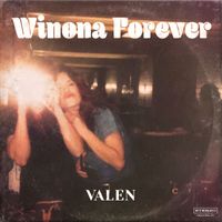 Valen - Winona Forever