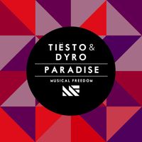 Tiësto & Dyro - Paradise