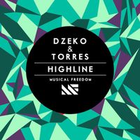 Dzeko & Torres - Highline