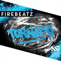 Firebeatz - Tornado (Extended Mix)
