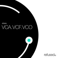 Ataxia - VCA.VCF.VCO
