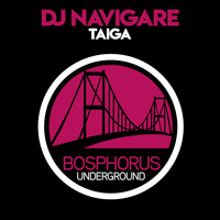 DJ Navigare - Taiga (Explicit)