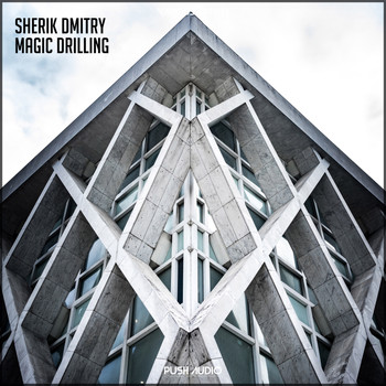 Sherik Dmitry - Magic Drilling