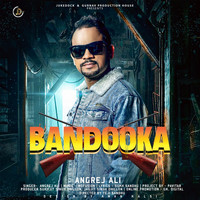 Angrej Ali - Bandooka