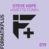 Steve Hope - Ghetto Funk