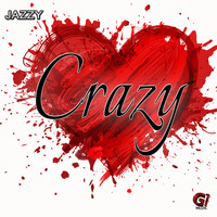 Jazzy / Jazzy - Crazy