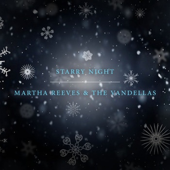 Martha Reeves & The Vandellas - Starry Night