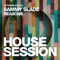 Sammy Slade - Reasons