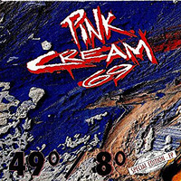 Pink Cream 69 - 49°/8°