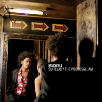 Maxwell - Suitelady (The Proposal Jam)