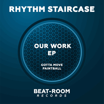 Rhythm Staircase - Our Work EP
