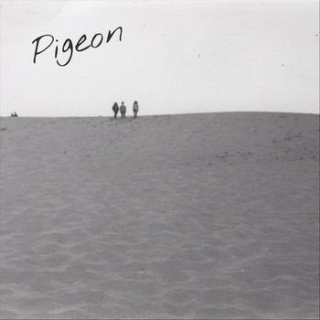Pigeon - Of All the Things