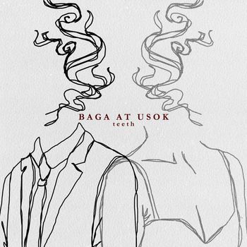 Teeth - Baga at Usok