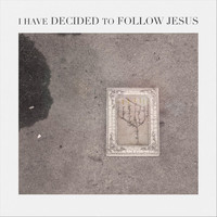 Eric Thigpen - I Have Decided to Follow Jesus