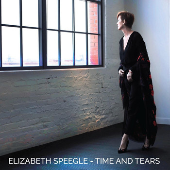 Elizabeth Speegle - Time and Tears