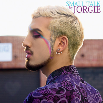 Jorgie - Small Talk