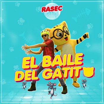 Rasec - El Baile del Gatito