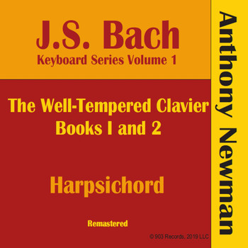Anthony Newman - J.S. Bach Keyboard Series, Vol. I (Remastered)