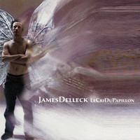 James Delleck - Le cri du papillon