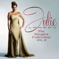 Julie London - The Singles Collection (Vol. 2)