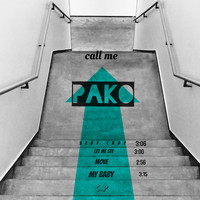 Pako - Call Me Pako