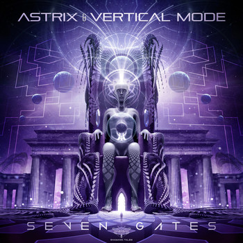 Astrix, Vertical Mode - Seven Gates
