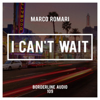 Marco Romari - I Can't Wait
