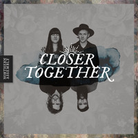 Northern Assembly - Closer Together