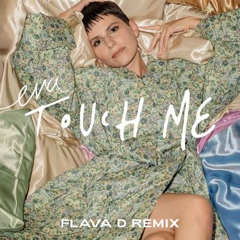 Eva - Touch Me (Flava D Remix)