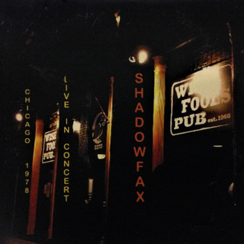 Shadowfax - Live at Wise Fools Pub (Live)