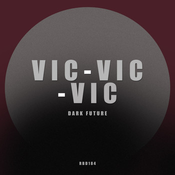 Vicvicvic - Dark Future