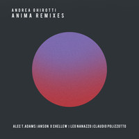 Andrea Ghirotti - Anima Remixes