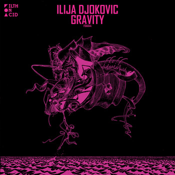 Ilija Djokovic - Gravity