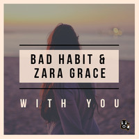 Bad Habit - With You