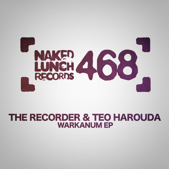 The Recorder & Teo Harouda - Warkanum