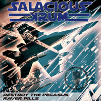 Salacious Krum - Destroy The Pegasus