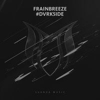 Frainbreeze - #DVRK5IDE