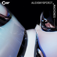 Alexskyspirit - Machines