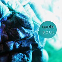 cuefx - Soul