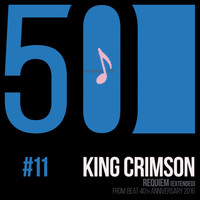 King Crimson - Requiem (Extended) [KC50, Vol. 11]