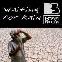 Beati Sounds - Waiting for Rain