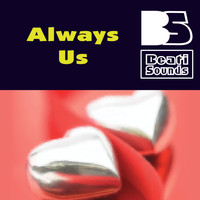 Beati Sounds - Always Us
