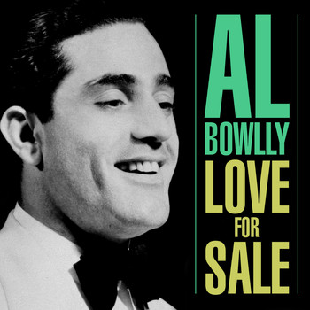 Al Bowlly - Love For Sale