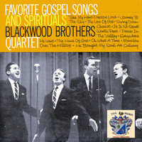Blackwood Brothers Quartet - Favorite Gospel Songs and Spirituals