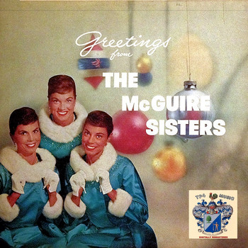 The McGuire Sisters - Greetings from The McGuire Sisters