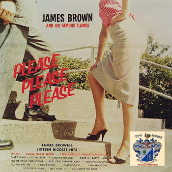 James Brown And His Famous Flames - Please Please Please