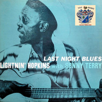 Lightnin' Hopkins with Sonny Terry - Last Night Blues
